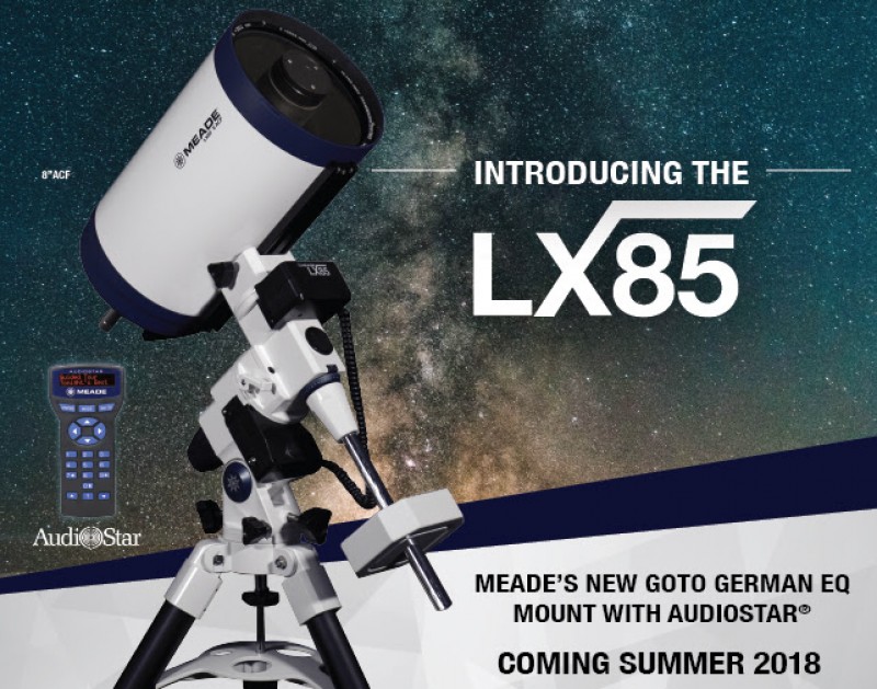 Introducing the LX85 Series from Meade